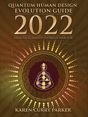 cover image of 2022 Quantum Human Design Evolution Guide